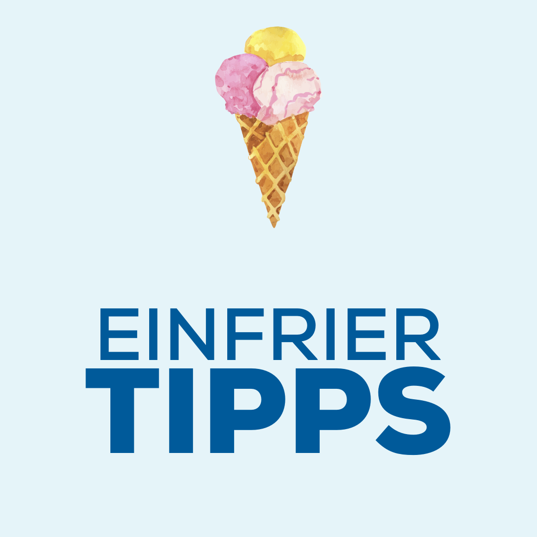 Hier zu den Einfriertipps kommen